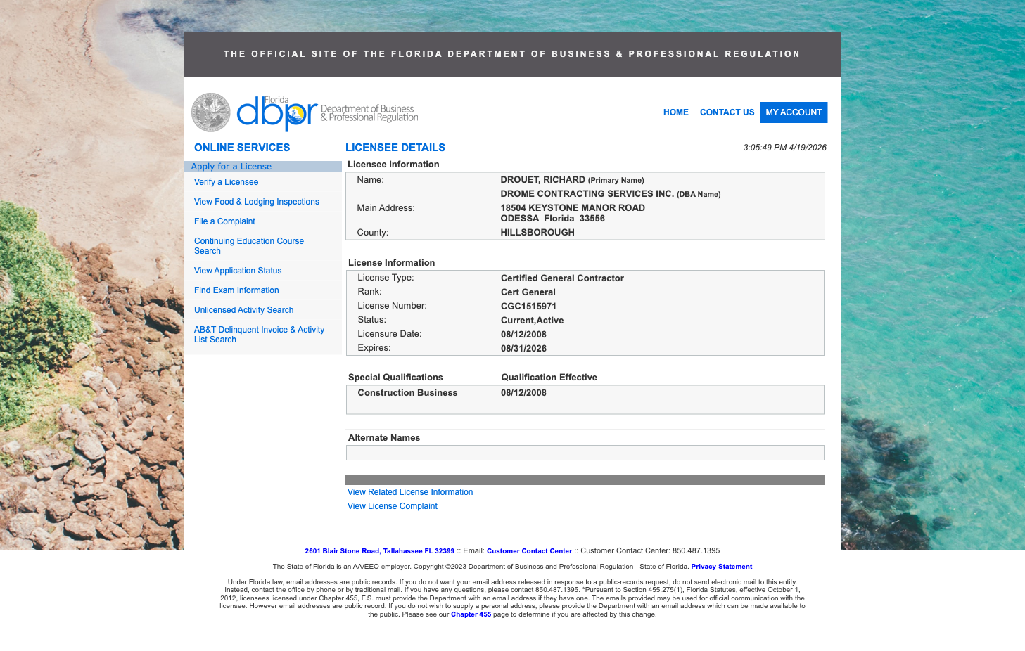 DBPR licensee detail record for CGC1515971 — Drome Contracting Services Inc, Richard Drouet, Certified General Contractor, Current Active